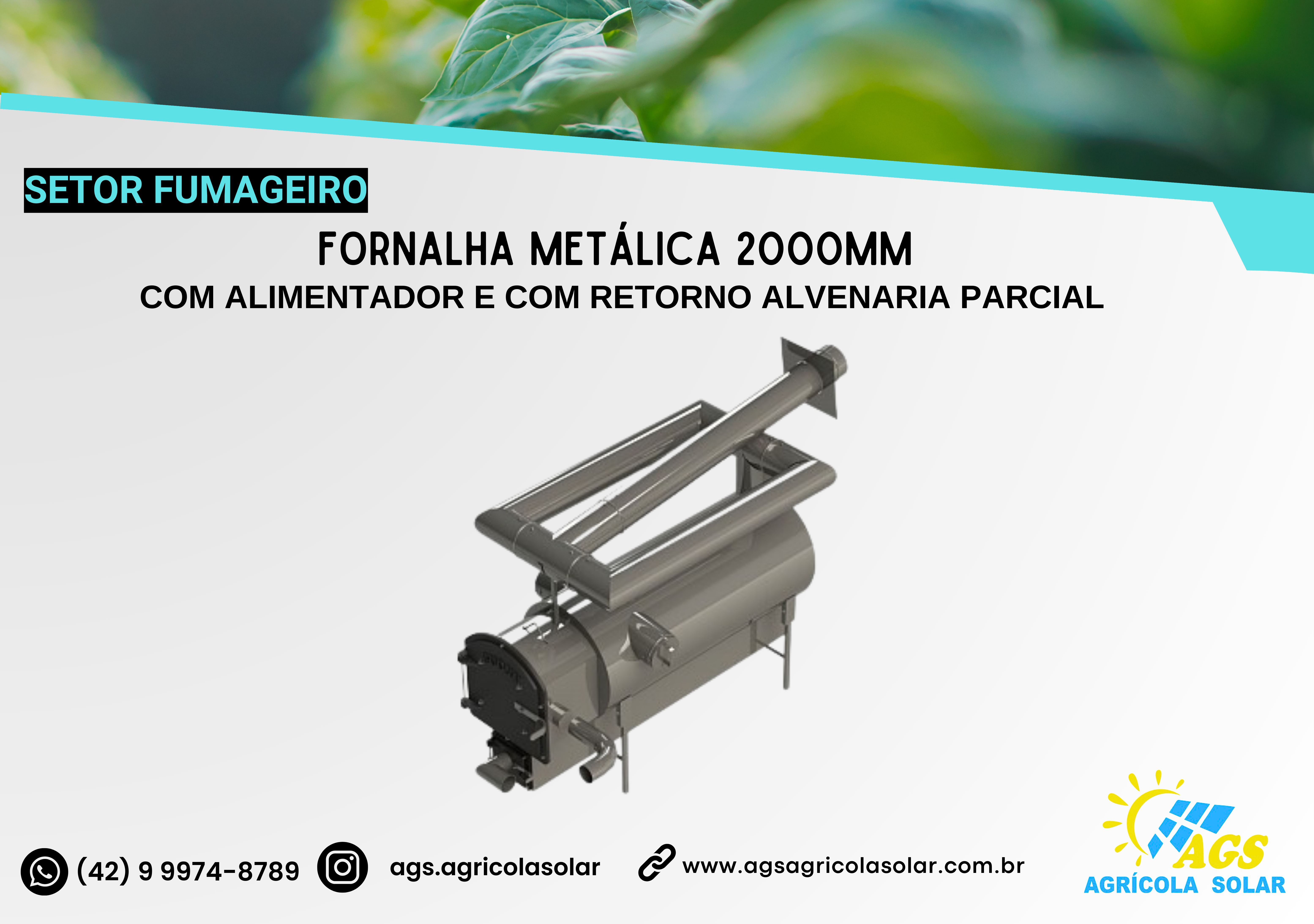 FORNALHA METÁLICA 2000MM - COM ALIMENTADOR E COM RETORNO ALVENARIA PARCIAL