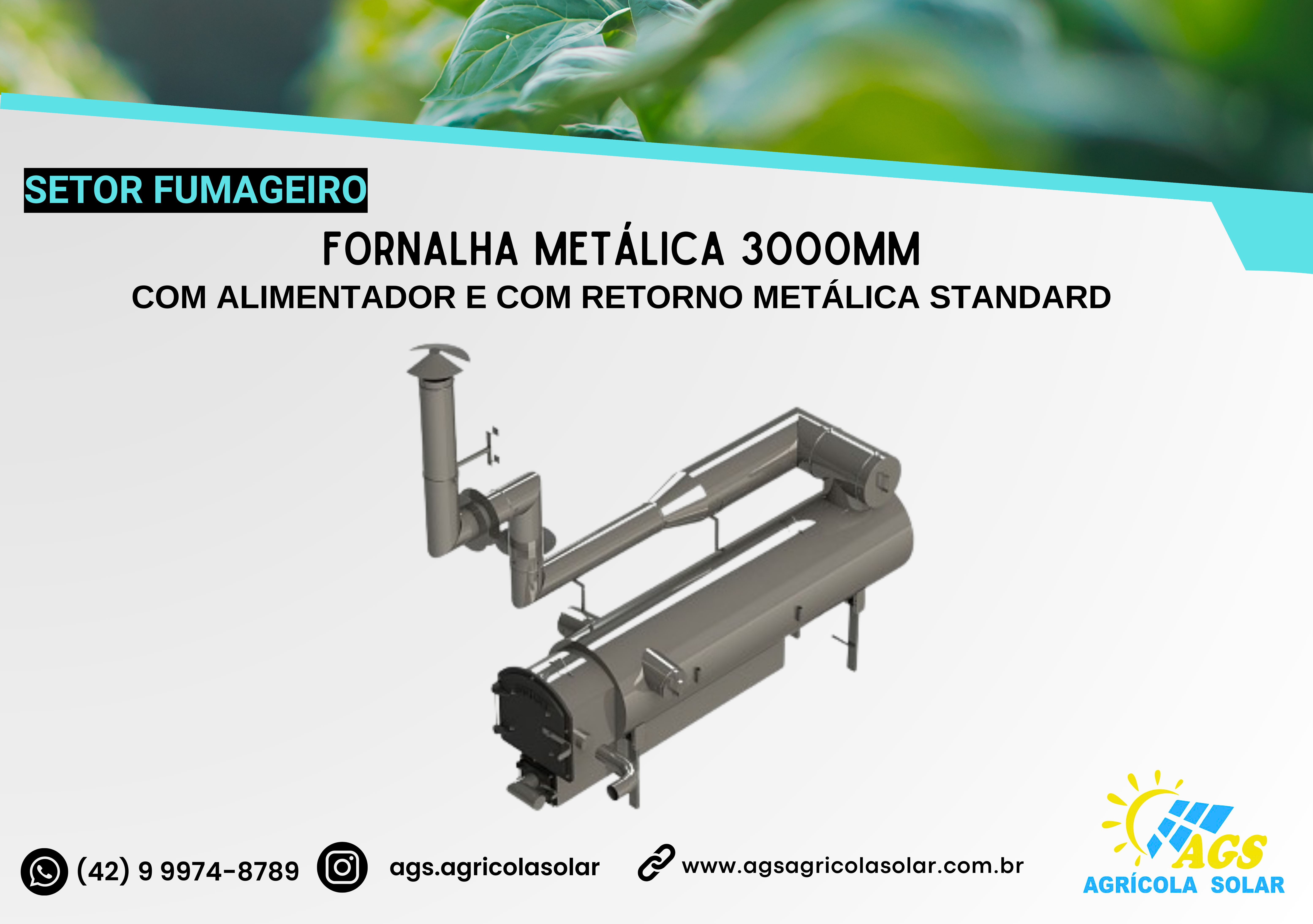 FORNALHA METÁLICA 3000MM - COM ALIMENTADOR E COM RETORNO METÁLICA STANDARD