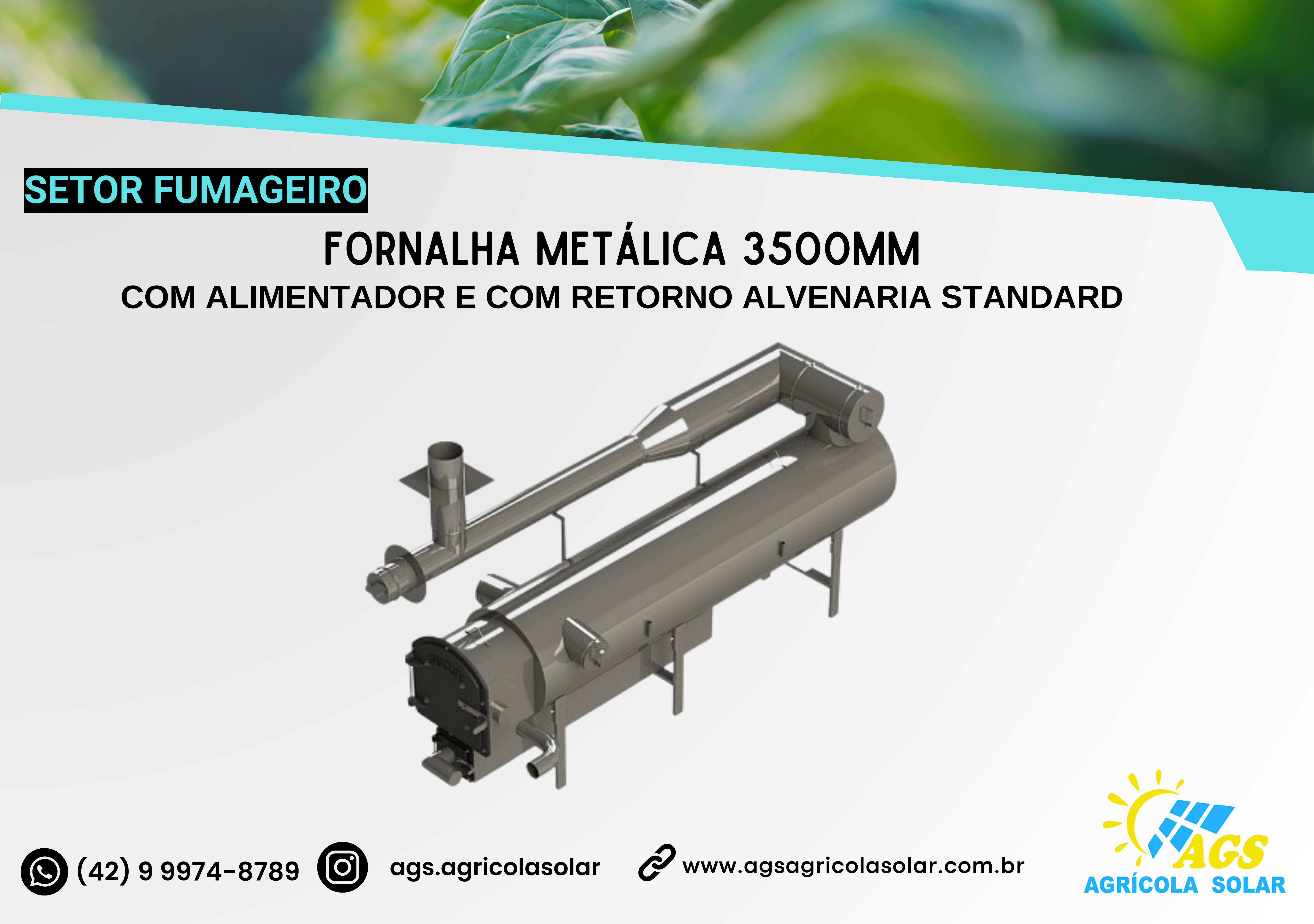 FORNALHA METÁLICA 3500MM - COM ALIMENTADOR E COM RETORNO ALVENARIA STANDARD