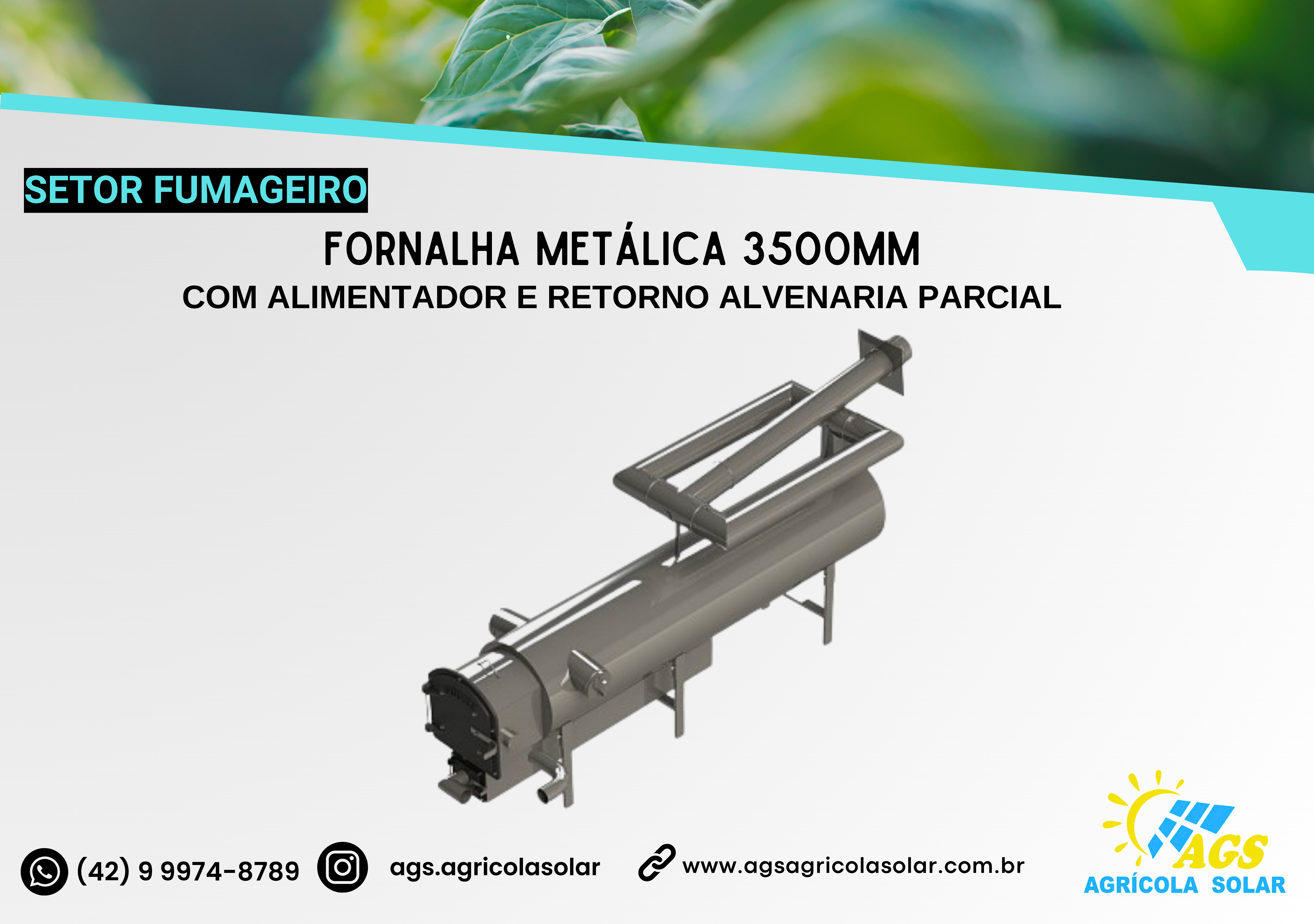 FORNALHA METÁLICA 3500MM - COM ALIMENTADOR E RETORNO ALVENARIA PARCIAL