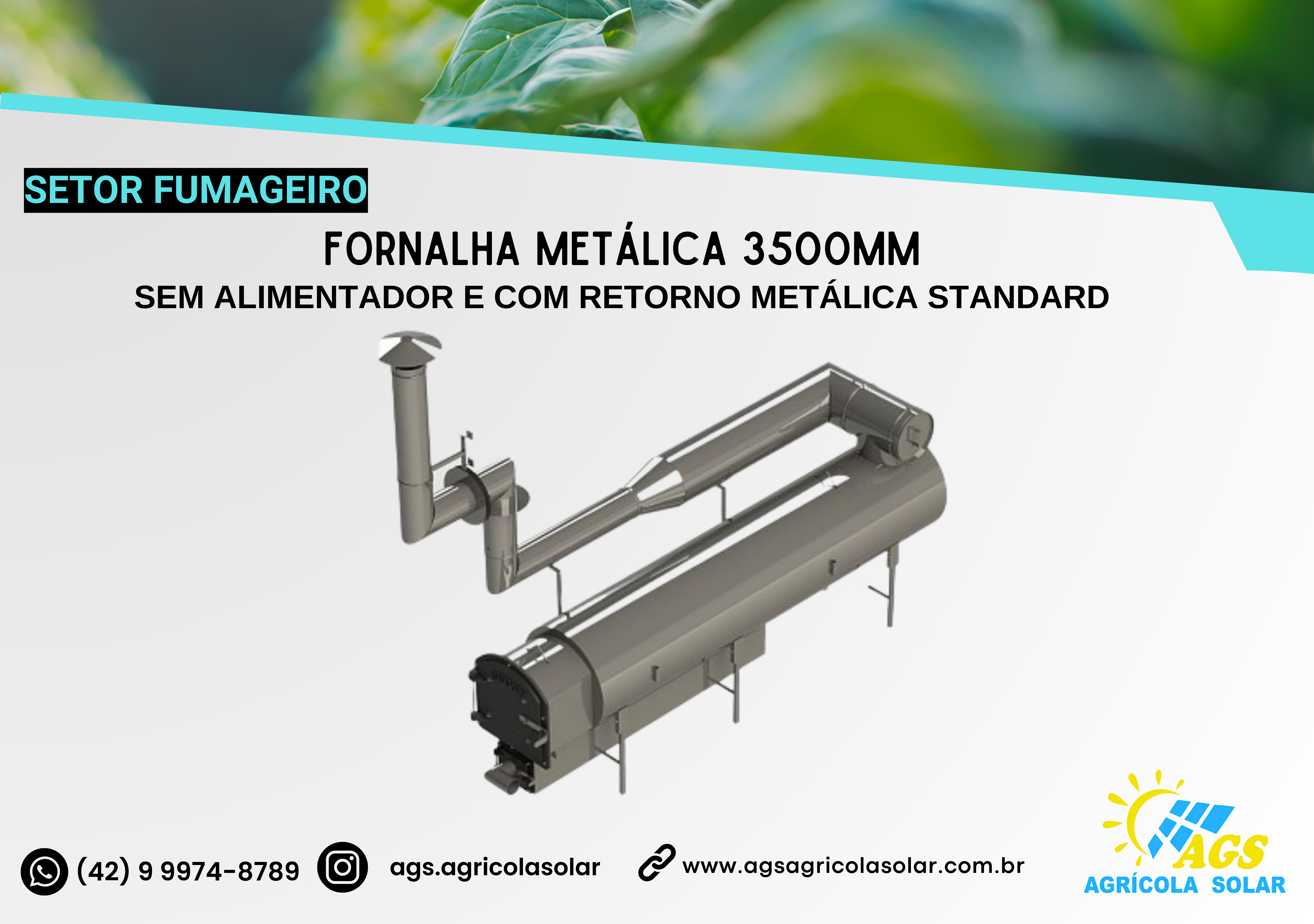 FORNALHA METÁLICA 3500MM - SEM ALIMENTADOR E COM RETORNO METÁLICA STANDARD