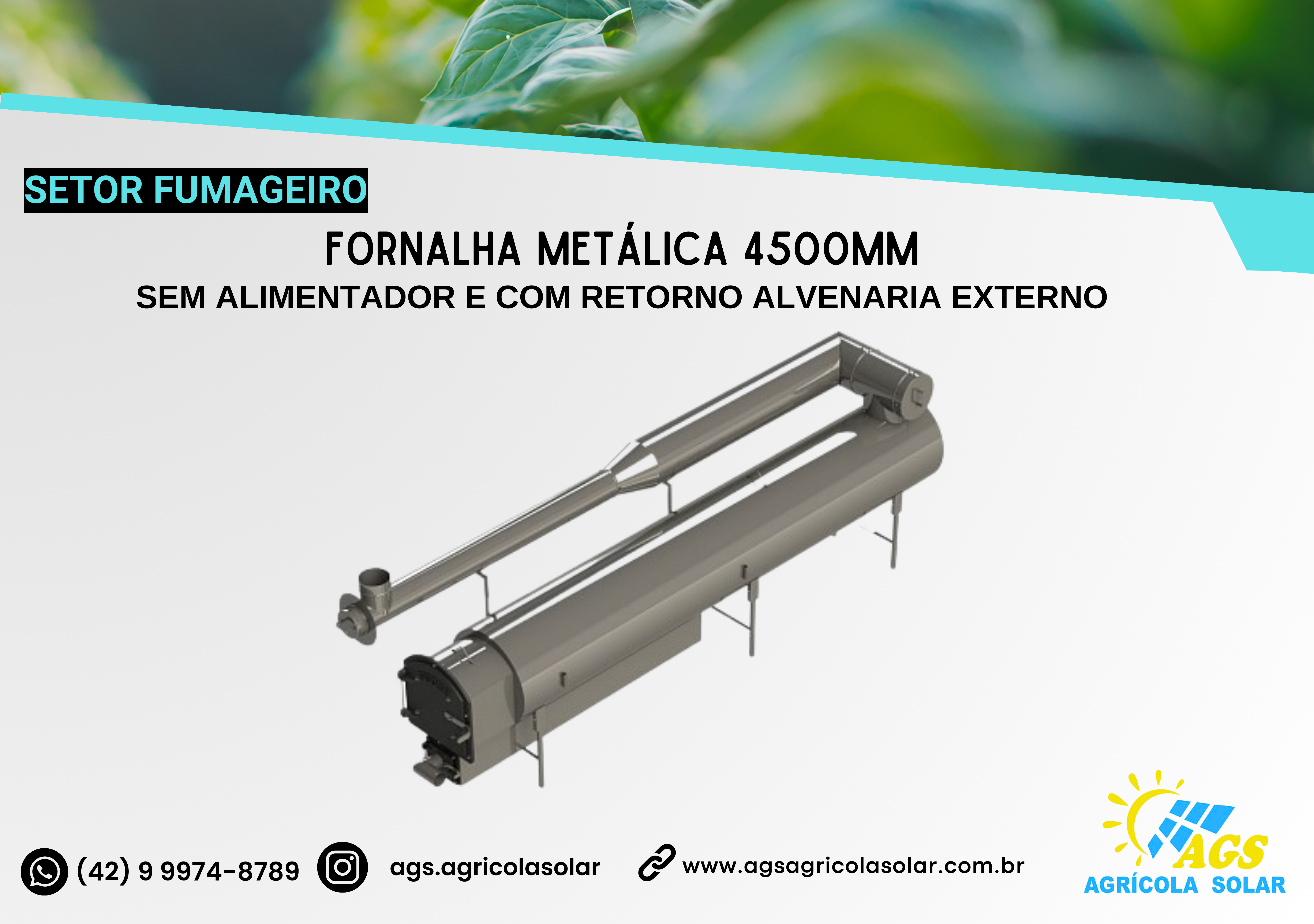 FORNALHA METÁLICA 4500MM - SEM ALIMENTADOR E COM RETORNO ALVENARIA EXTERNO