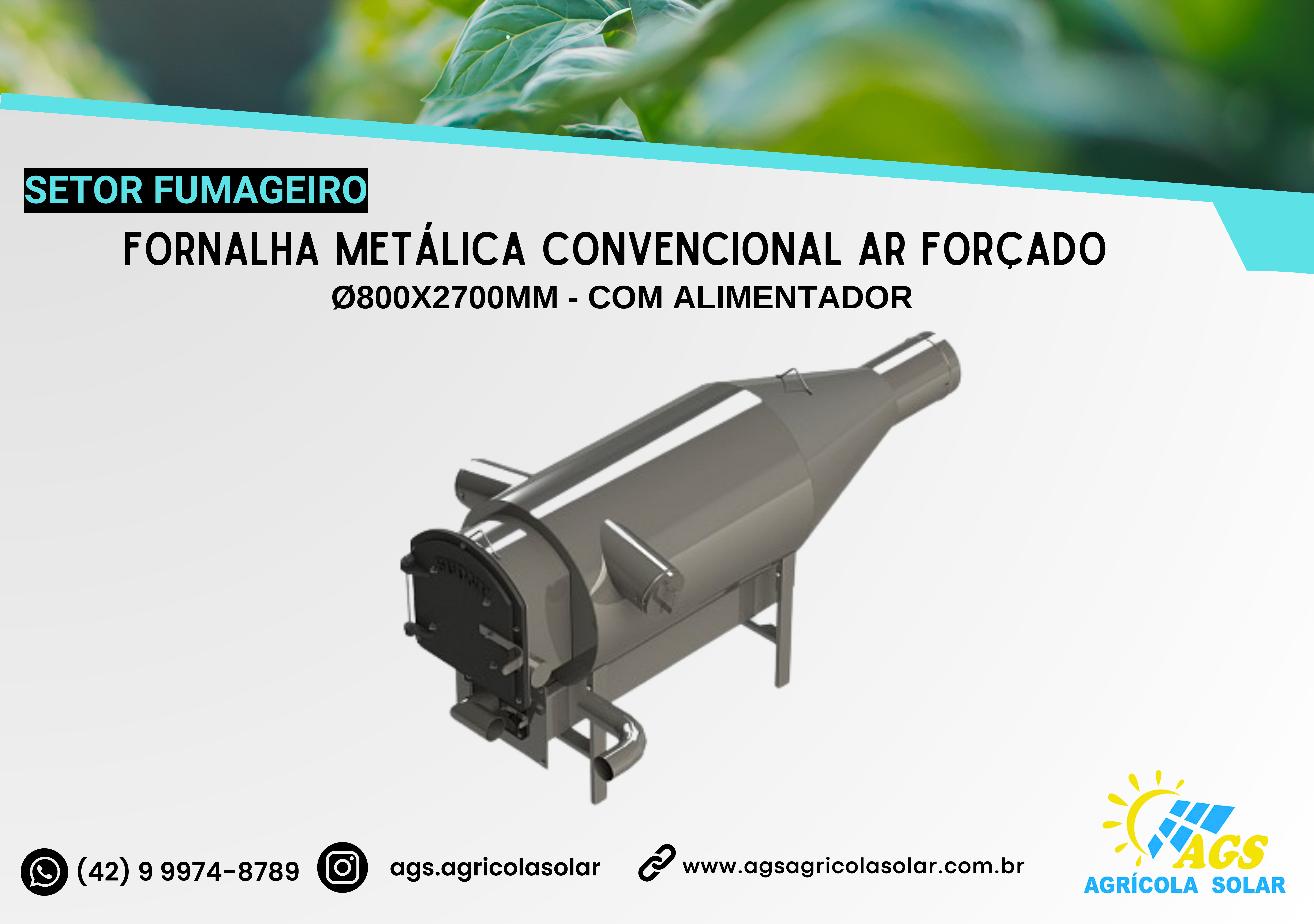 FORNALHA METÁLICA CONVENCIONAL AR FORÇADO Ø800X2700MM - COM ALIMENTADOR